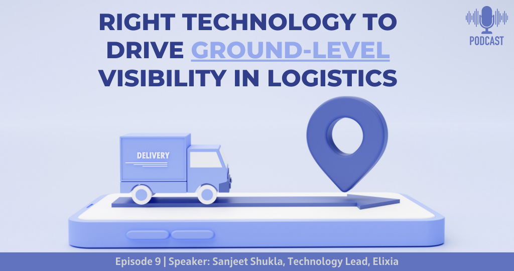 Visibility in logistics